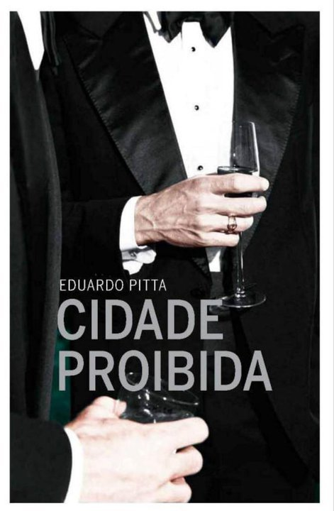 Capa da 1.ª edição de Cidade Proibida, de Eduardo Pitta